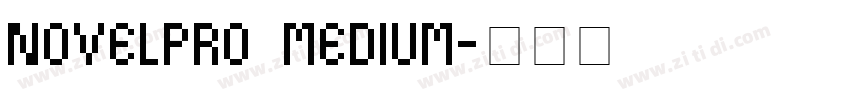 novelpro medium字体转换
